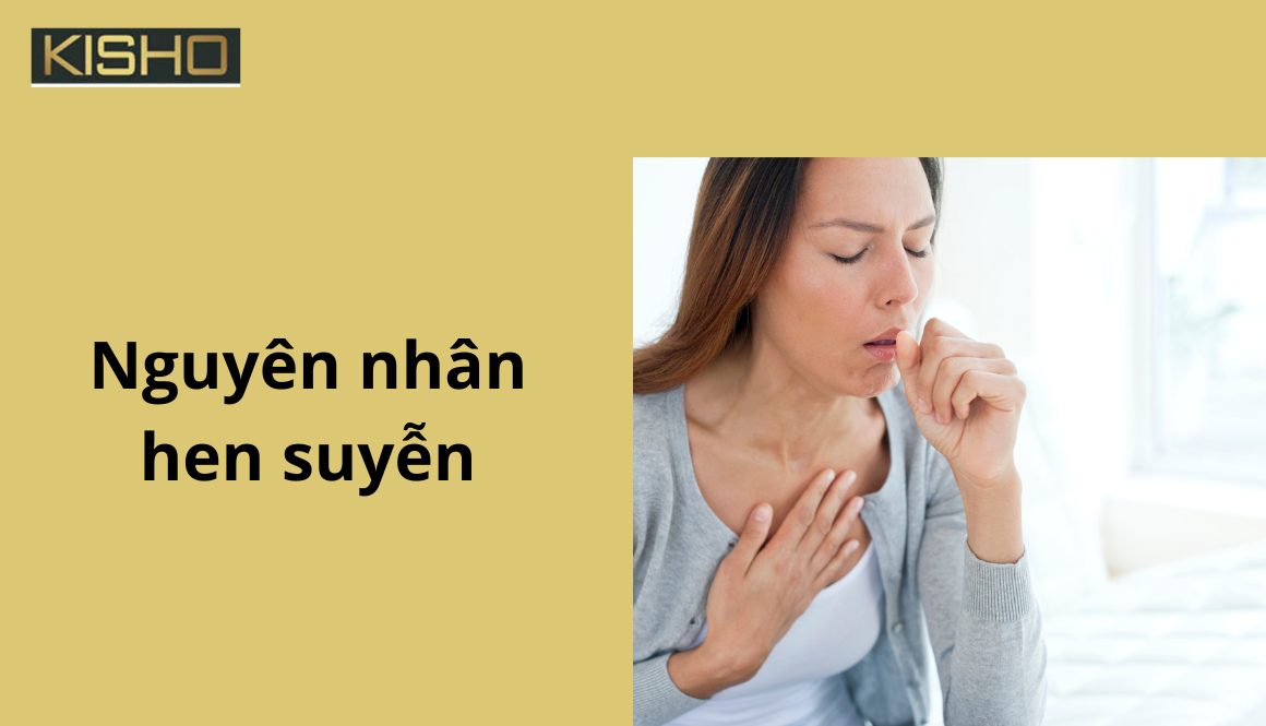 nguyên nhân dẫn đến hen suyễn