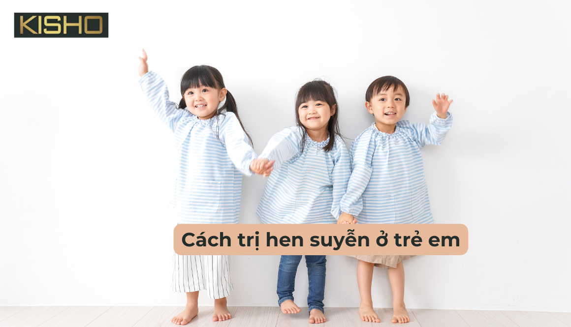 Cách trị hen suyễn ở trẻ em