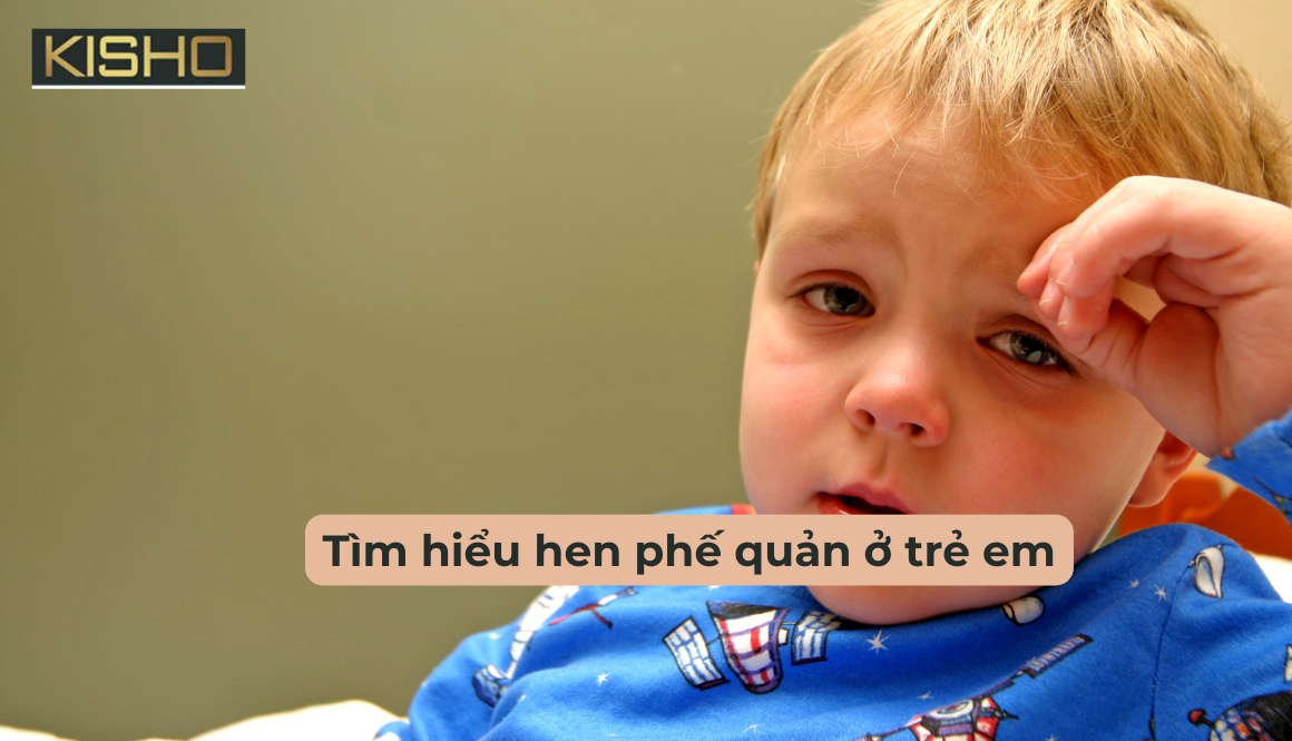 Tìm hiểu hen phế quản ở trẻ em